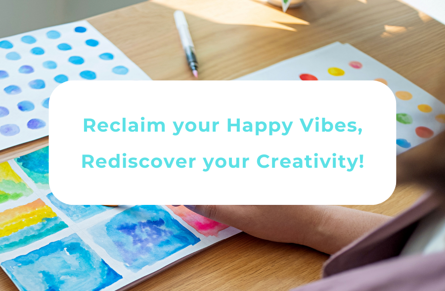 Reclaim Your Happy Vibes